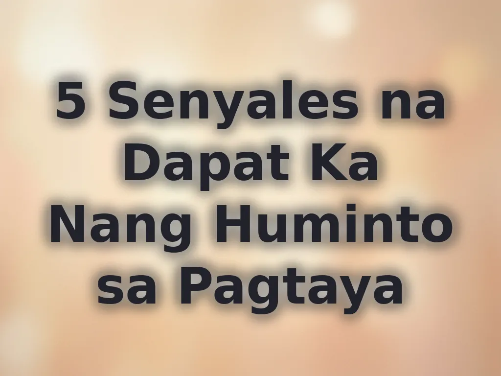 5 Senyales na Dapat Ka Nang Huminto sa Pagtaya